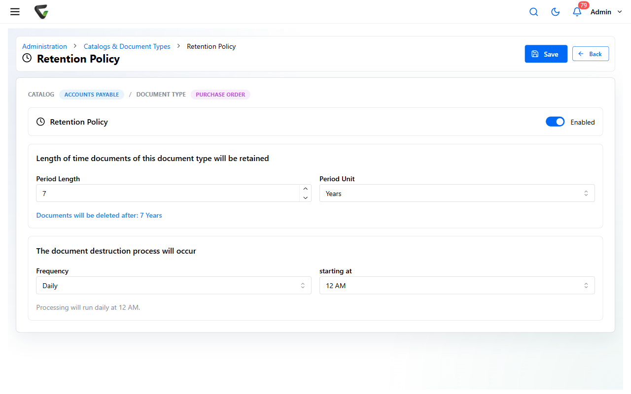 The Retention Policy page with the policy enabled